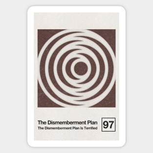 The Dismemberment Plan / Minimalist Style Graphic Artwork Poster Design Sticker